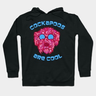 Cockapoos Are Cool Hoodie